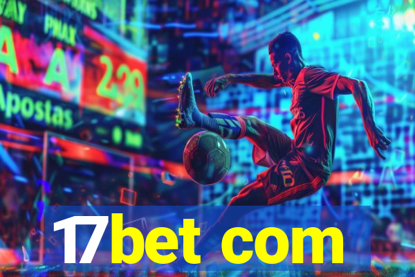 17bet com